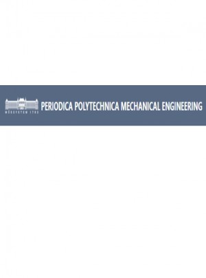 Periodica Polytechnica-mechanical Engineering